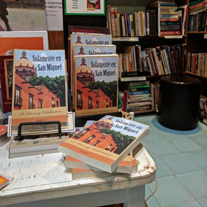 Solamente en San Miguel is available at Garrison & Garrison Books