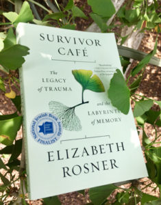 "Survivor Café" by Elizabeth Rosner