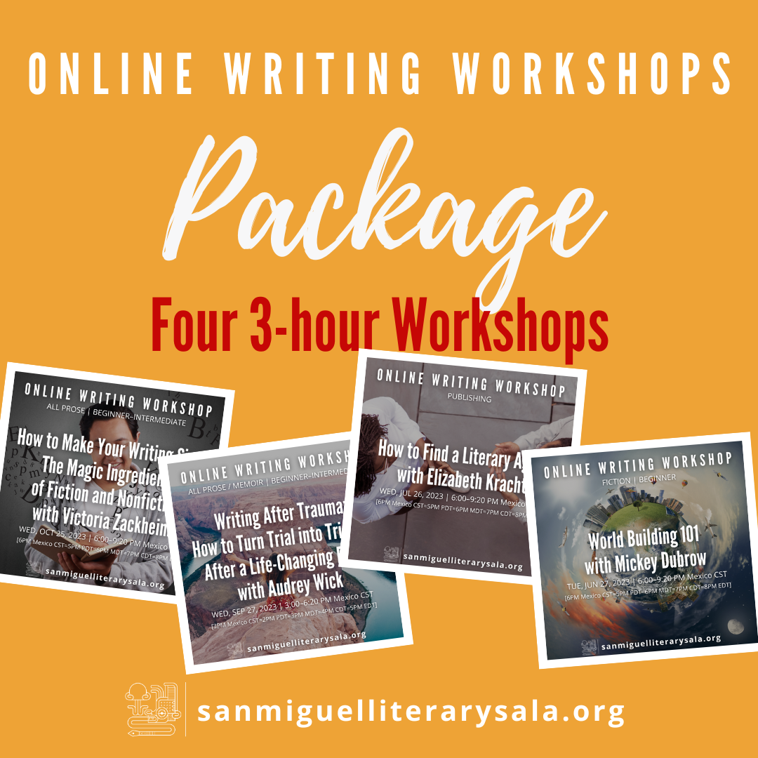 Package Four 3 hour Workshops San Miguel Literary Sala